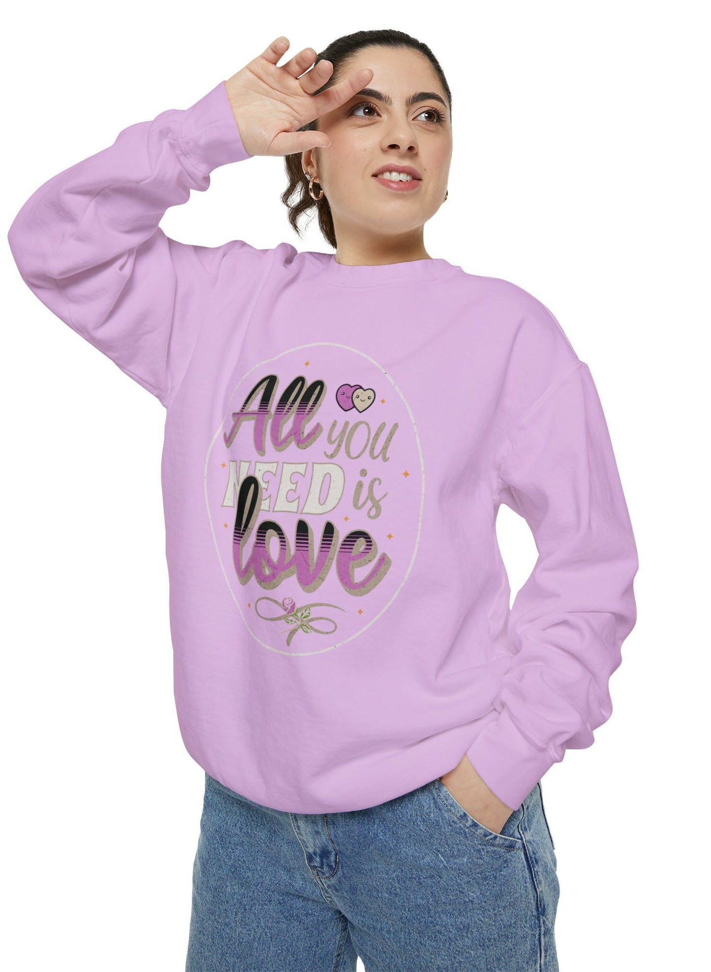 Comfort Colors All You Need is Love Valentine Comfort Colors Sweatshirt, Quote Valentine Sweater