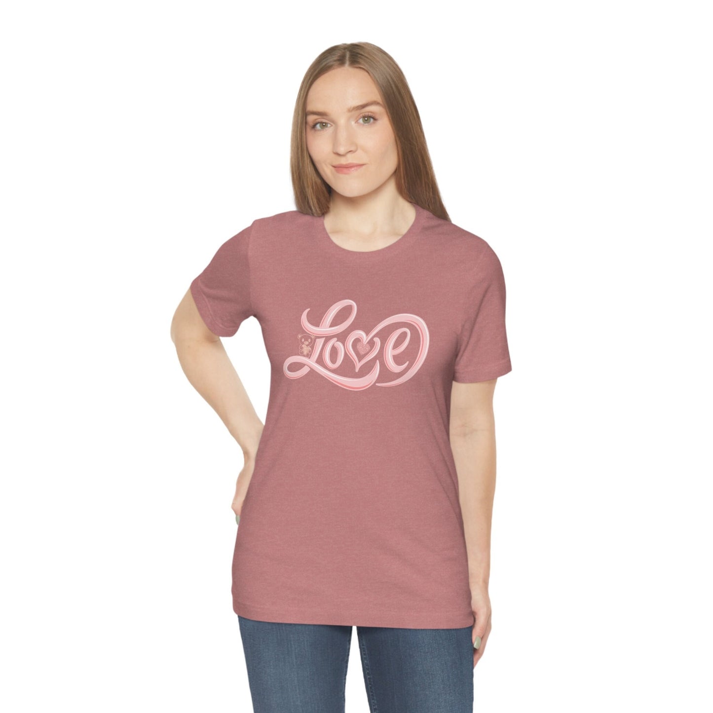 Love Valentine's T-shirt, Mom Valentine's gift, Sister Valentine's Gift, Valentine's Unisex Jersey Short Sleeve Tee