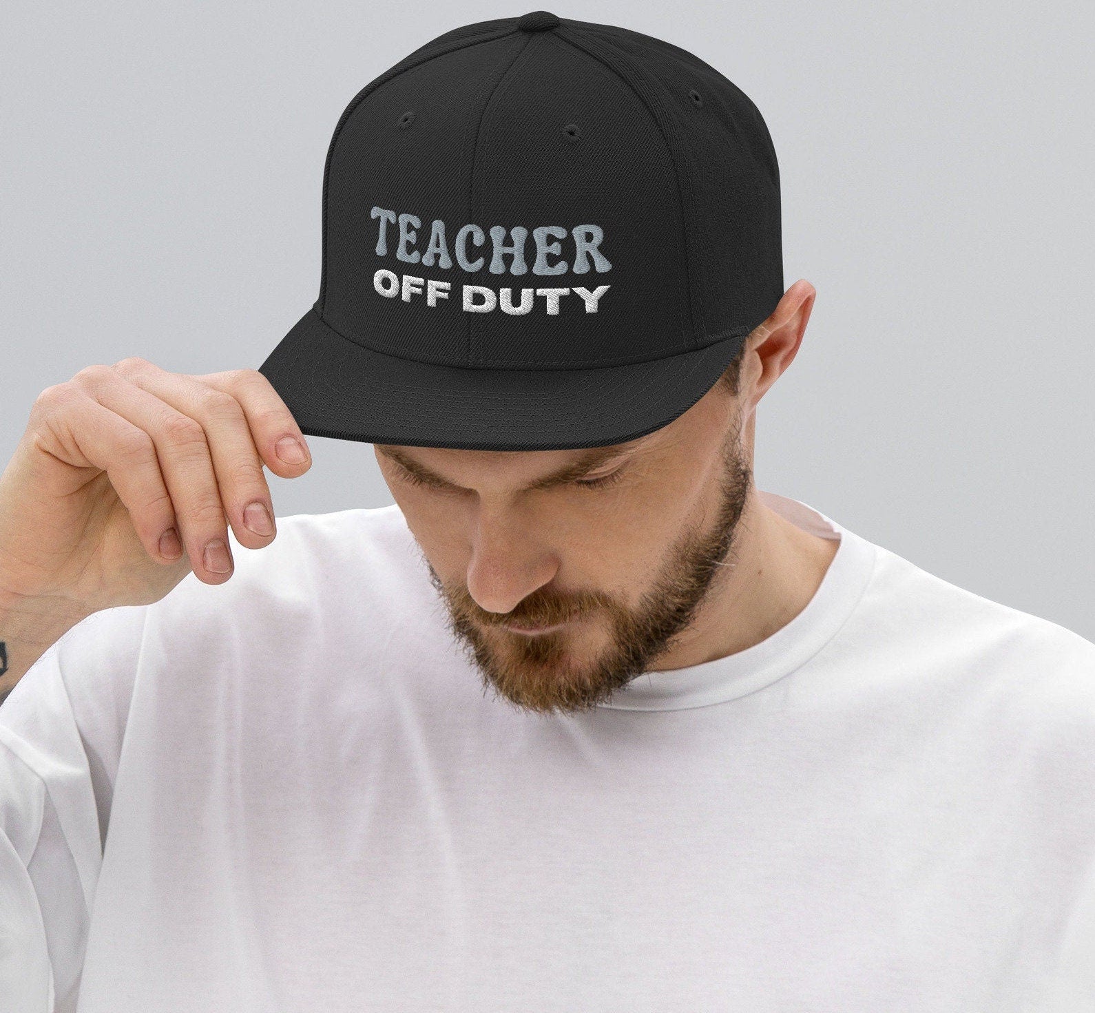 Embroidered Teacher off Duty Snapback Hat, Gift For Teacher, Teacher Appreciation, Teacher Hat Gift, Gift For Her, Teacher Life Hat