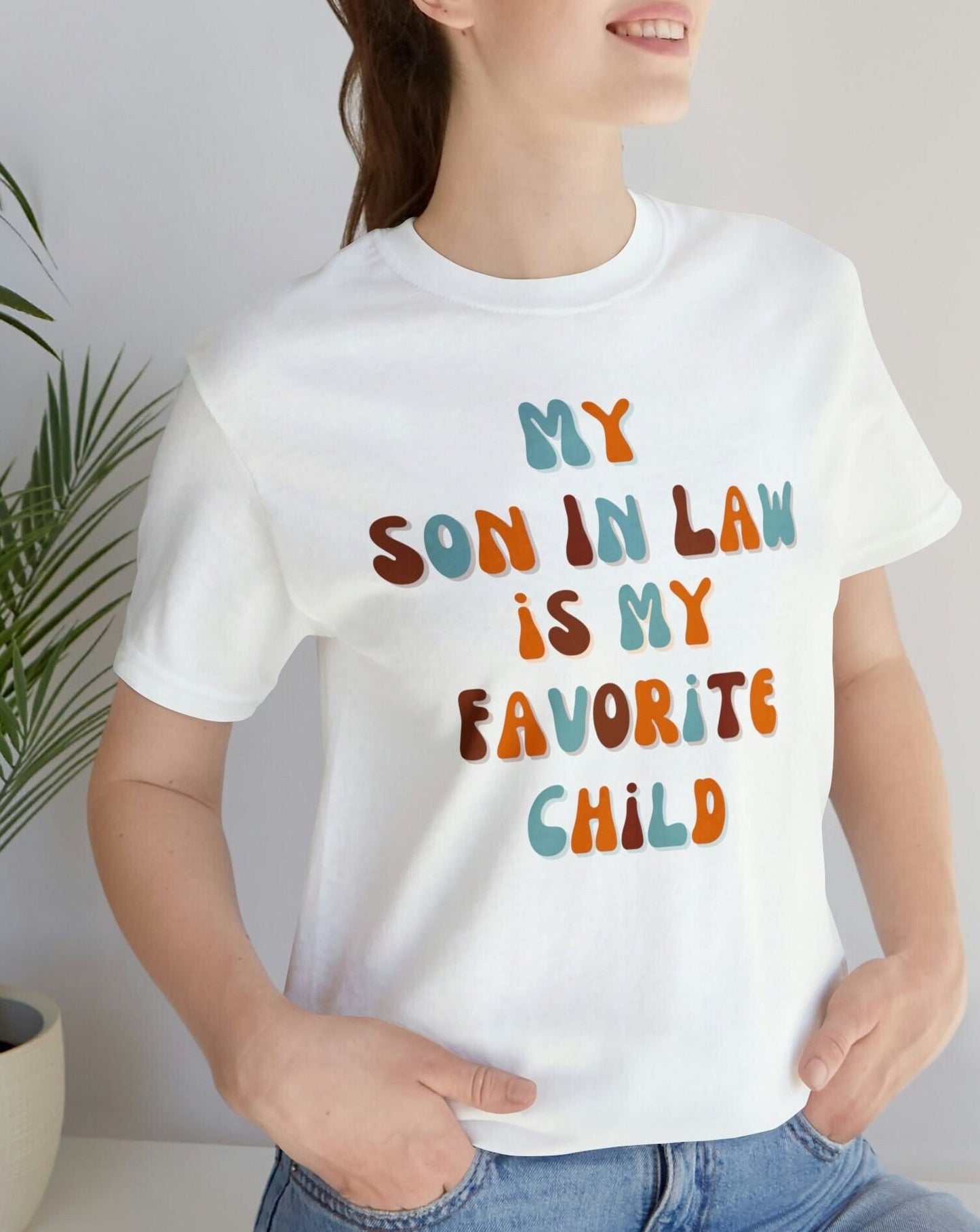 Son In Law Shirt, Mother In Law Shirt, Mother In Law Tshirt, Mother-In-Law Gift, Favorite Child Shirt, My Favorite Child, In Law Quo