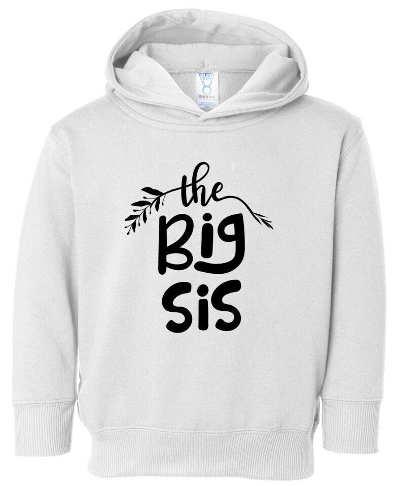 Big Sister Toddler Hoodie, Big Sister Sweatshirt, The Big Sister Gift, Sibling Hoodie