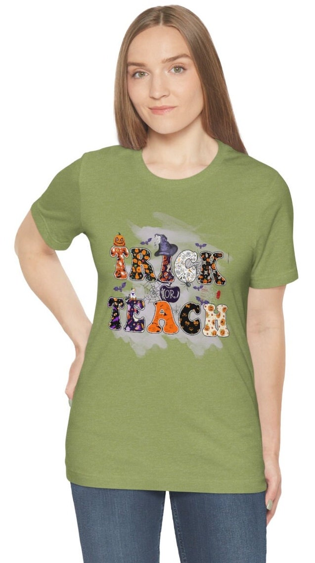 Trick or Teach Tee, Halloween Teacher Shirt, Trick Or Teach T-Shirt, Teacher Shirt Gift