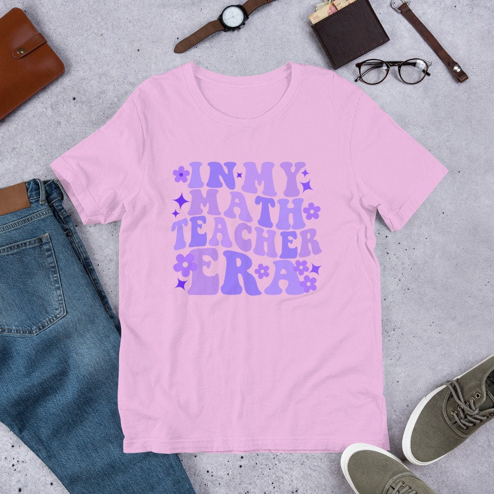 In My Math teacher Era Shirt, Math teacher Shirt, Custom Teacher Shirt, Math Teacher Gift, Teacher Appreciation