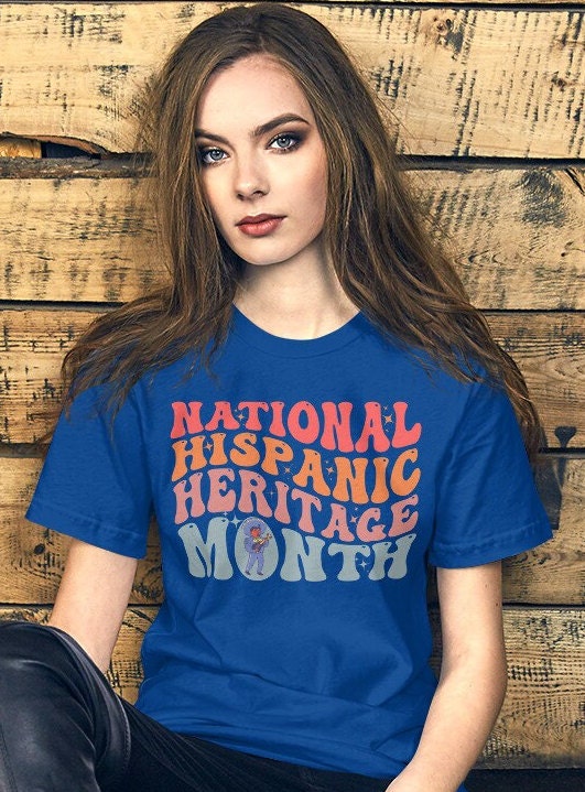 Hispanic Heritage, Latina Women Shirt, Mexico Shirt, La Herencia Hispana, Celebrate Hispanic, Mexican Shirt Women