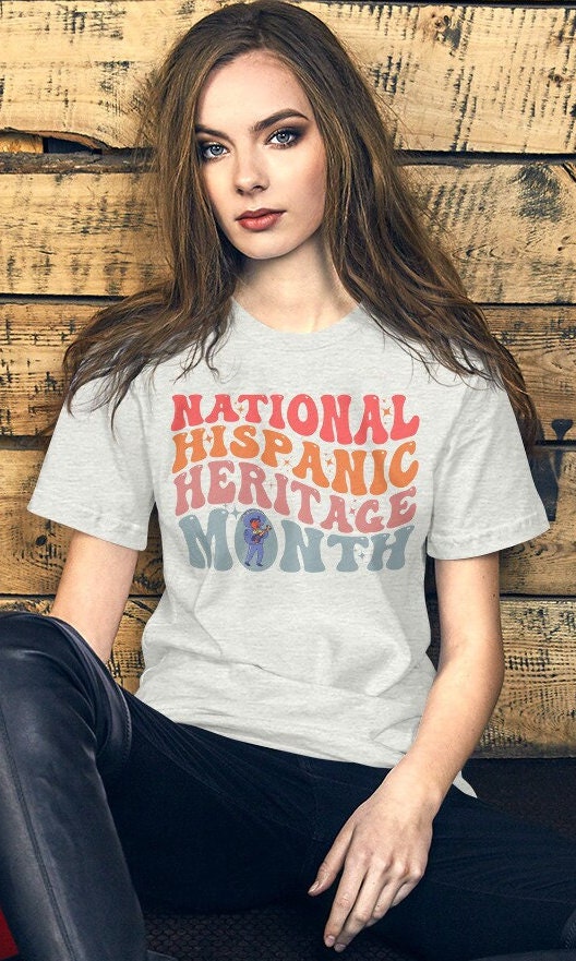 Hispanic Heritage, Latina Women Shirt, Mexico Shirt, La Herencia Hispana, Celebrate Hispanic, Mexican Shirt Women