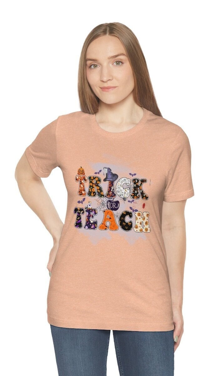 Trick or Teach Tee, Halloween Teacher Shirt, Trick Or Teach T-Shirt, Teacher Shirt Gift