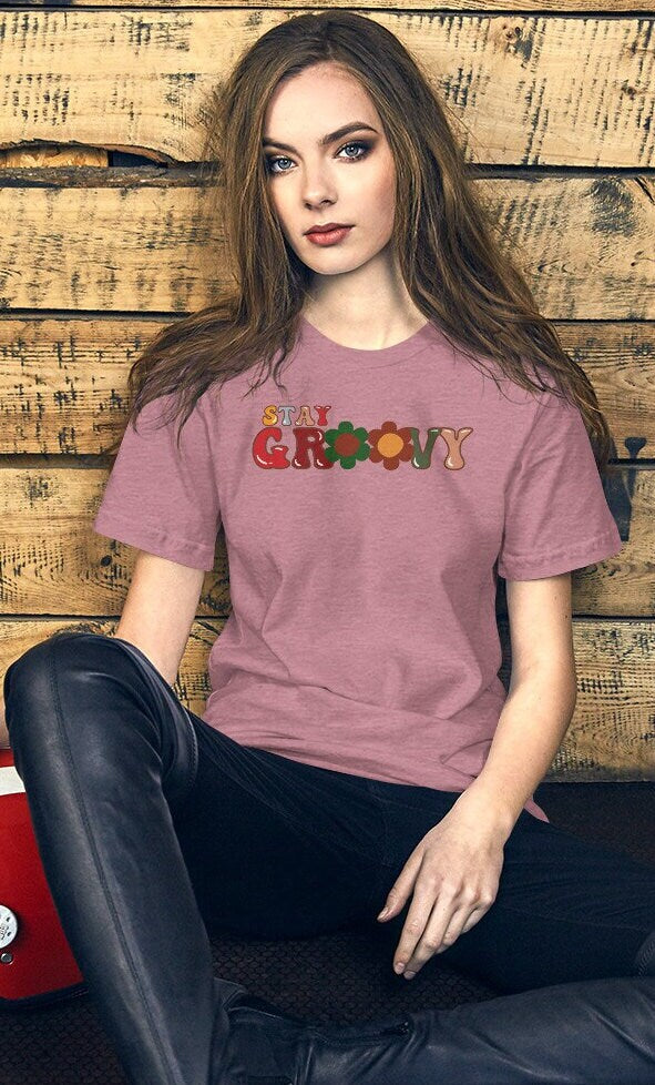 Stay Groovy Shirt, Preppy Shirt, Floral Summer Shirt, Fall Shirt,Groovy Shirt